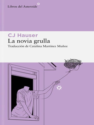 cover image of La novia grulla